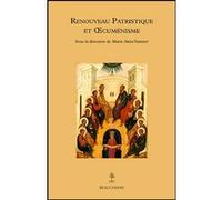 Renouveau patristique et oecumenisme ARGARATE PABLO (Auteur), BASTIT AGNES (Auteur), ELFASSI JACQUES (Auteur)