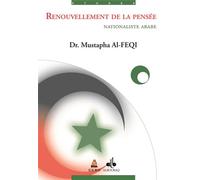 RENOUVELLEMENT DE LA PENSéE NA - DR MUSTAPHA ALFEQI - Albouraq - broché - Etude