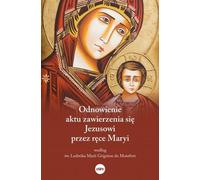 Renouvellement de l'acte de remise à Jésus par les mains de Marie