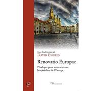 Renovatio Europae - Plaidoyer pour un renouveau hespérialiste de l'Europe