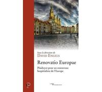 Renovatio Europae - Plaidoyer Pour Un Renouveau Hespérialiste De L'europe