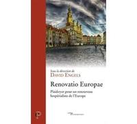 Renovatio Europae - Plaidoyer Pour Un Renouveau Hespérialiste De L'europe