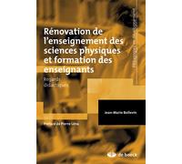 Rénovation de l'enseignement des sciences physiques et formation des enseignants 2013 - Jean-Marie Boilevin - De Boeck Supérieur - broché - Scolaire / Universitaire