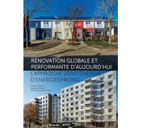 Dominique Gauzin‑Müller – Rénovation globale et performante d'aujourd'hui – Broché (Museo)