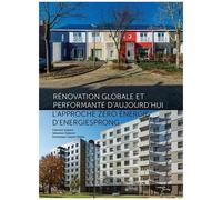Dominique Gauzin‑Müller – Rénovation globale et performante d'aujourd'hui – Broché (Museo)