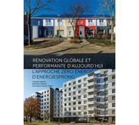 Rénovation globale et performante d'aujourd'hui L'approche zéro énergie d'EnergieSprong - Dominique Gauzin-Müller - Museo - broché - Manuel