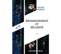 Renseignement et sécurité Olivier Chopin (Auteur), Benjamin Oudet (Auteur)