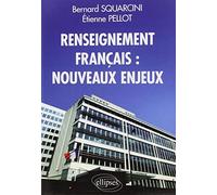 Renseignement français : nouveaux enjeux