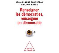 Renseigner les démocraties, renseigner en démocratie