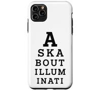 Renseignez-Vous sur Illuminati Eye Test Parody Conspiracy Theory Coque pour iPhone 11 Pro Max