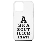 Renseignez-Vous sur Illuminati Eye Test Parody Conspiracy Theory Coque pour iPhone 12 Pro Max
