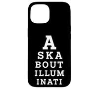 Renseignez-Vous sur Illuminati Eye Test Parody Conspiracy Theory Coque pour iPhone 15