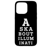 Renseignez-Vous sur Illuminati Eye Test Parody Conspiracy Theory Coque pour iPhone 15 Pro Max