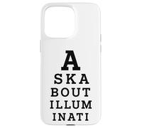 Renseignez-Vous sur Illuminati Eye Test Parody Conspiracy Theory Coque pour iPhone 15 Pro Max
