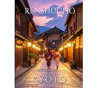 Renshucho: Japanese Calligraphy Practice Grid Notebook: Hiragana, Katakana & Kanji: 130 Blank Pages for Practice. Kyoto City