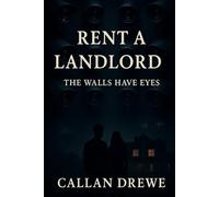 Rent A Landlord: The Walls Have Eyes