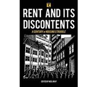 Rent and its Discontents: A Century of Housing Struggle (Transforming Capitalism) - [Version Originale] Inconnu (Auteur)
