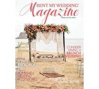 RENT MY WEDDING Magazine - Summer 2020