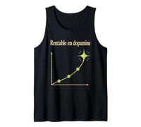 Rentable en Dopamine - Petite Joie, Grande Valeur Débardeur