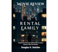 Rental Family (Movie Review): Explore the Plot and Information to know before it Hits the theater