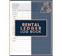 Rental Ledger Log Book: Monthly Rent Payment Records and Tenant Information Pages for Property Owners
