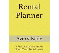 Rental Planner: A Practical Organizer for Short-Term Rental Hosts