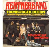 RENTNERBAND - Hamburger Deern (Liverpool Lou) / Ich pfeif' auf die Rente / REP 14369 (N)