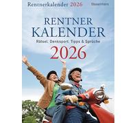 Rentnerkalender 2026. Der beliebte Abreißkalender bringt Schwung in den Ruhestand: Rätsel, Denksport, Tipps und Sprüche