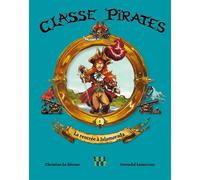 Rentrée à Islamorada - Classe Pirates - Christine Le Dérout - Locus Solus Junior - broché - Roman cadet