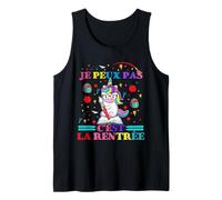 rentrée Scolaire Humour école Je Peux Pas C'est la rentrée Débardeur