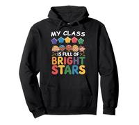 Rentrée Scolaire, My Class is Full of Bright Stars Teacher 2025 Sweat à Capuche