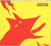 Mano Solo - Rentrer Au Port