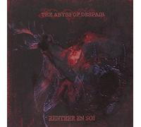Rentrer en Soi - Abyss of Despair