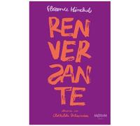 Renversante 1 et 2