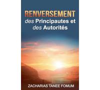 Renversement des Principautés et des Autorités