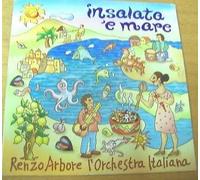 Renzo Arbore e l'orchestra italiana - insalata 'e mare