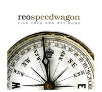 Reo Speedwagon - Find Your Own Way Home