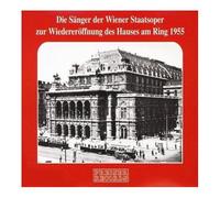 Reopening Of The Vienna State Opera