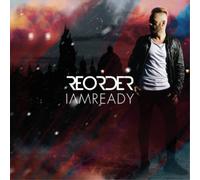 ReOrder I Am Ready (CD) Album