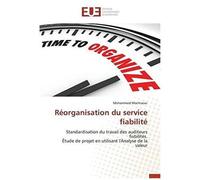 Réorganisation Du Service Fiabilité