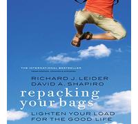 Repacking Your Bags: Lighten Your Load for the Rest of Your Life
