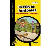Repaire de fantômes: Maison hantée à Lambersart !