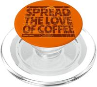 Répandez l'amour du café - Spread The-Love of Coffee PopSockets PopGrip pour MagSafe