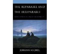Reparable And The Irreparable