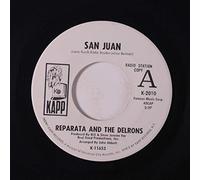 REPARATA & DELRONS - san juan / hold the night 45 rpm single