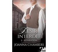 Réparation: Désir Interdit, T5