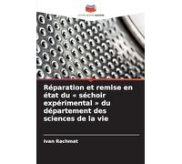 Réparation et remise en état du séchoir expérimental du département des sciences de la vie