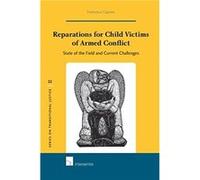 Reparations for Child Victims of Armed Conflict by Francesca Capone Francesca Capone (Auteur)