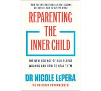 Reparenting the Inner Child: 'You need to read this book' MEL ROBBINS