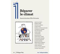 Réparer le climat - Eric Fottorino - Philippe Rey - broché - Guide